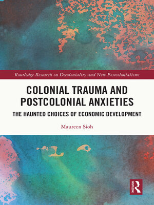 cover image of Colonial Trauma and Postcolonial Anxieties